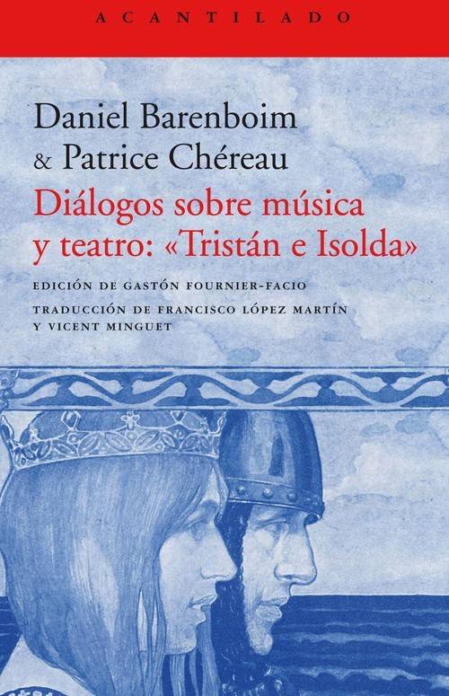 Sobre Y Teatro isolda» libro de patrice chereau daniel barenboim español 368 el