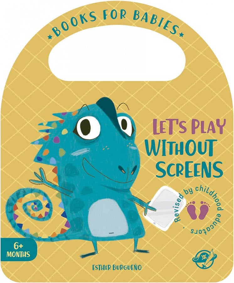 Books For Babies play without screens un cuento para en aprender divertirse sin pantallas ¡interactivo y co libro lets de esther burgueño