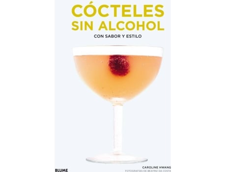 Libro Sin Alcohol de caroline hwang español con sabor y estilo tapa dura