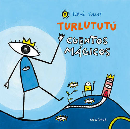 Libro Turlututú, Cuentos Mágicos de Herve Tullet