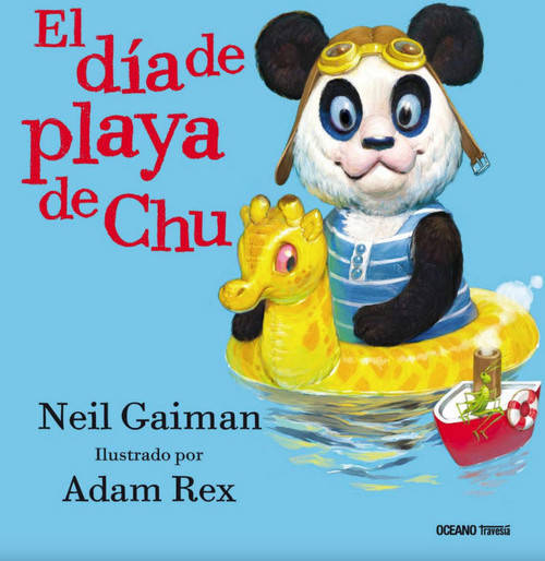 Libro El Día De Playa De Chu de Adam Rex, Neil Gaiman (Español)