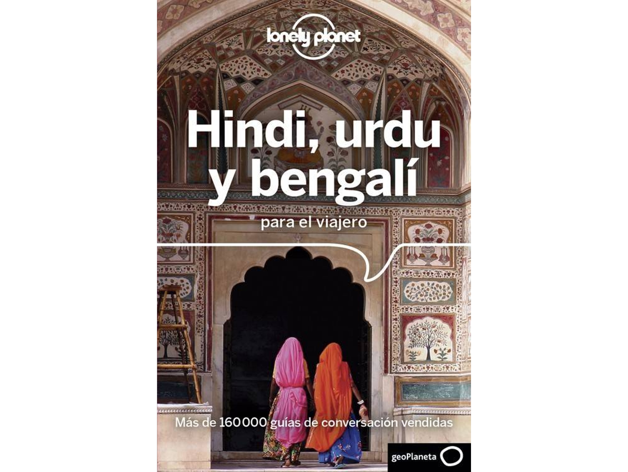 Libro Hindi, Urdu Y Bengalí Para El Viajero 2018 de Vários Autores