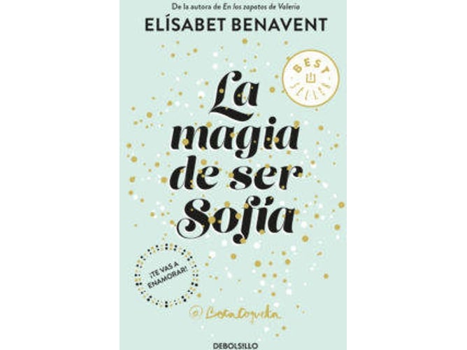 Libro La Magia de ser sofia benavent año 2018