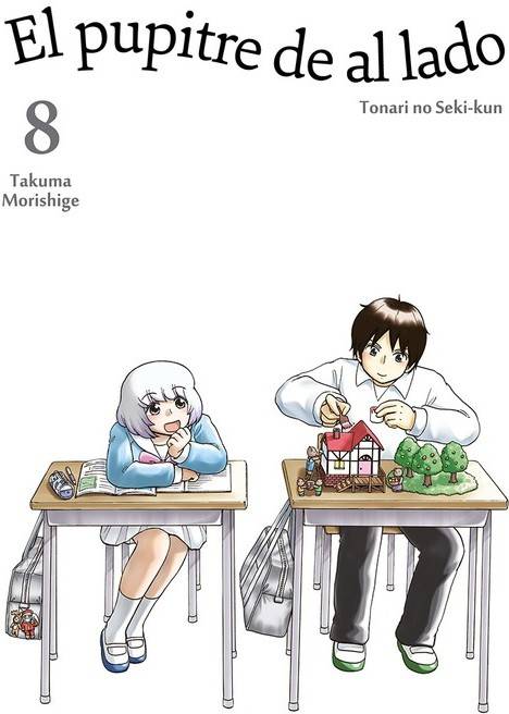 Libro El Pupitre De Al Lado 8 de Morishige Takuma (Español)