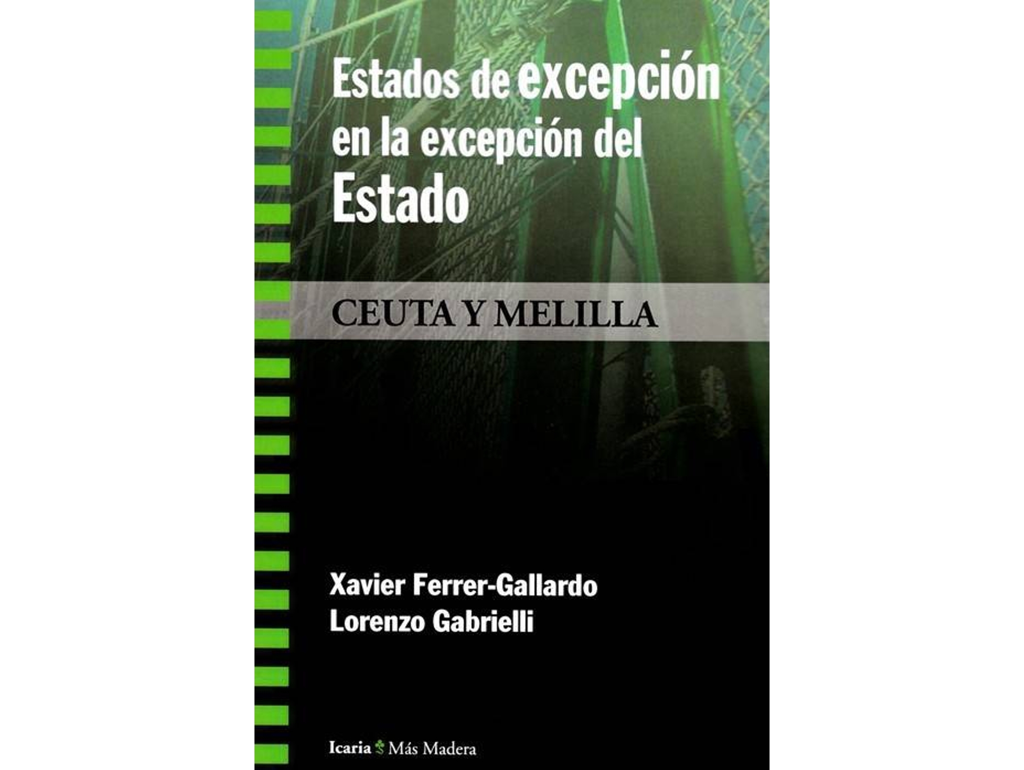 Libro Estados De Excepción En La Excepción Del Estado