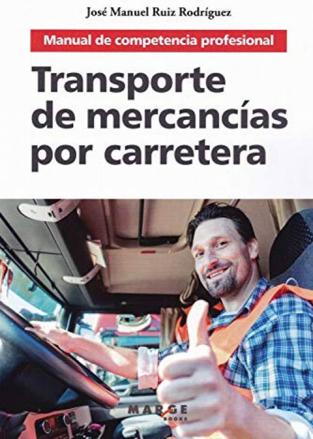 Libro Transporte De Mercancías Por Carretera de José Manuel Ruíz Rodríguez (Español)