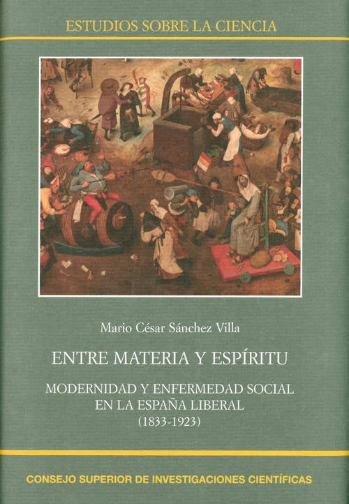 Entre Materia Y modernidad enfermedad social la liberal 18331923 tapa dura libro de mario villa