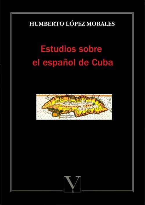 Libro Estudios Sobre El Español De Cuba de Humberto López Morales (Español)