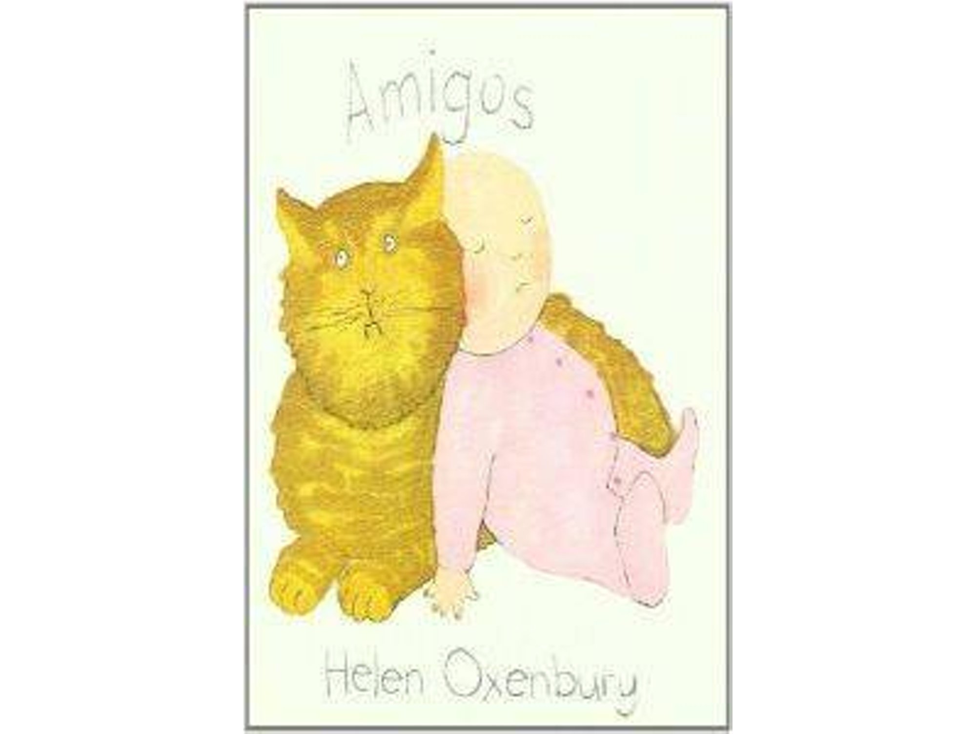 Amigos Libros Del chiquitin helen oxenbury tapa dura