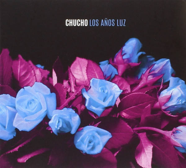 CD Chucho - Los Años Luz (1CDs)