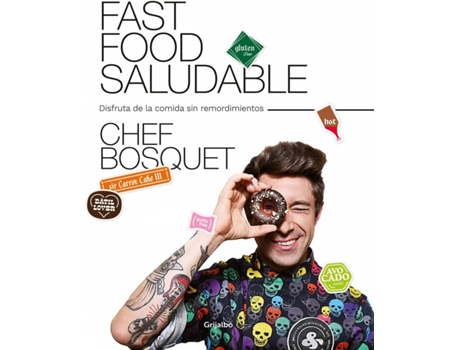 Libro Fast Food Saludable de Chef Bosquet (Español)