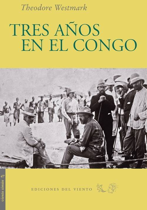 Tres Años En el congo tapa blanda solapas libro de theodore westmark español