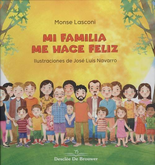 Libro Mi Familia Me Hace Feliz de Monse Lasconi (Español)