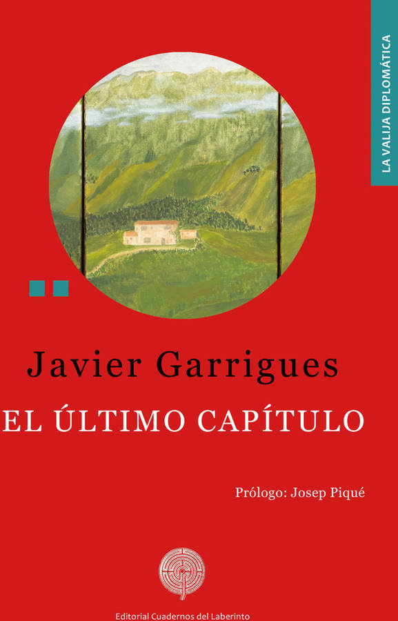 Libro El Último Capítulo de Javier Garrigues Flórez (Español)