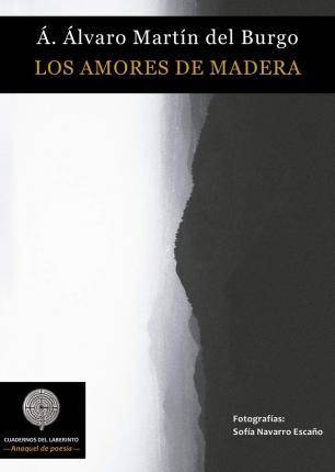 Los Amores Madera tapa blanda libro del burgo español