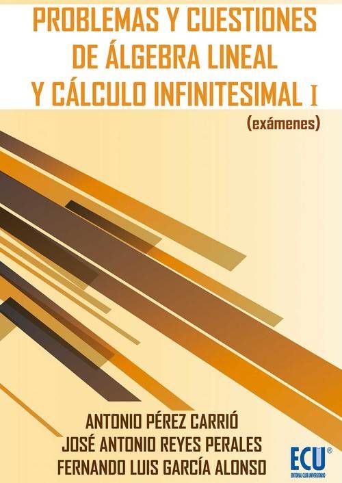 Problemas Y Cuestiones de algebra lineal calculo tapa blanda libro infinitesimal antonio carrió español