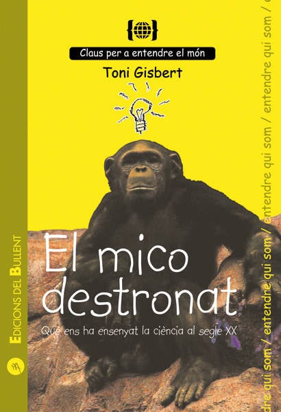 El Mico Destronat. què ha ensen libro toni gisbert i sempere tapa blanda