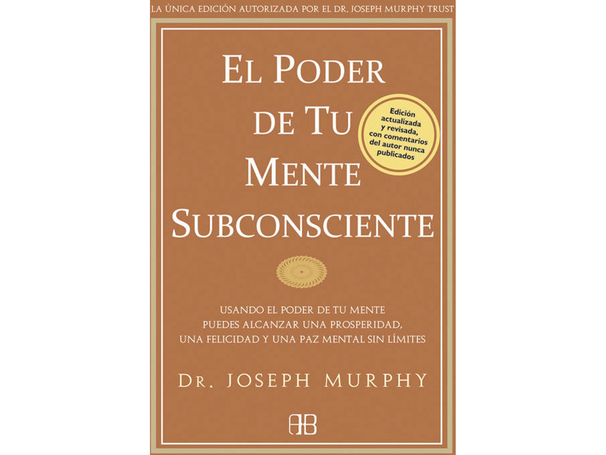 Libro El Poder De Tu Mente Subconsciente de Joseph Murphy