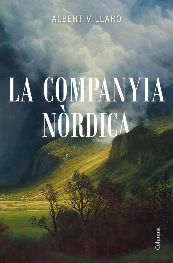 Libro La Companyia Nòrdica de Albert Villaró (Catalán)