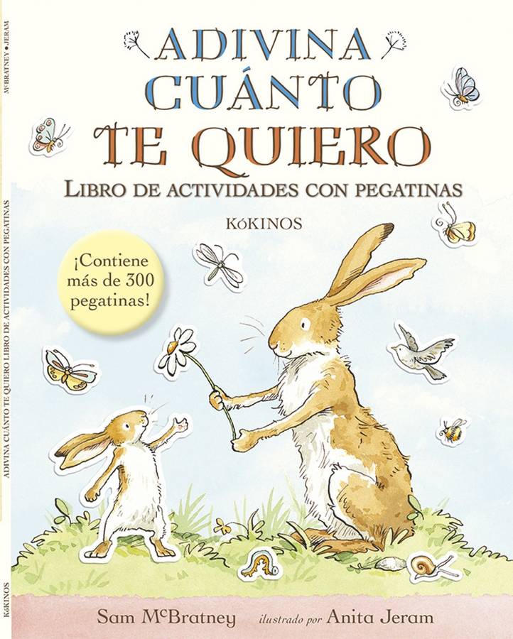 Libro Adivina Cuanto Te Quiero (Pegatinas) Libro De Actividades de Sam Mcbratney (Español)