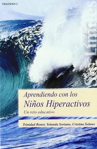 Libro Aprendiendo Con Los Niños Hiperactivos de Yolanda Soriano García (Español)