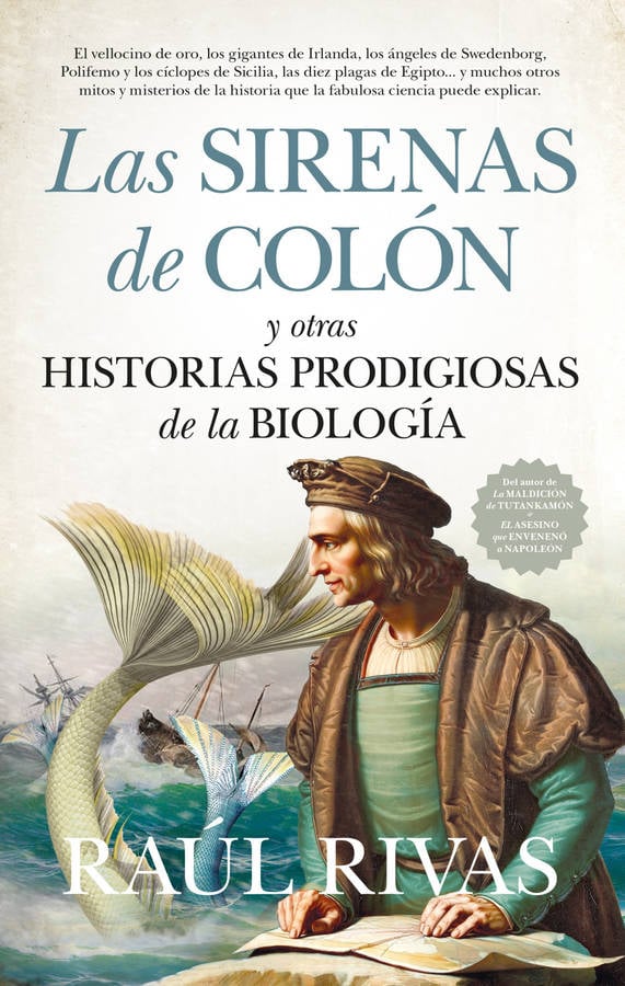 Libro Sirenas De Colón Y Otras Historias Prodigiosas De La Biología, Las de Raúl Rivas (Español)