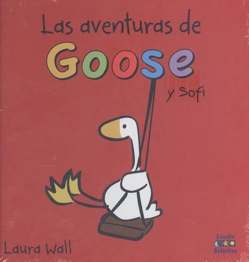 Las Aventuras De goose tapa dura libro y sofi laura wall español