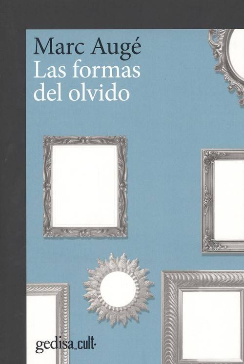 Libro Las Formas Del Olvido de Marc Augé (Español)