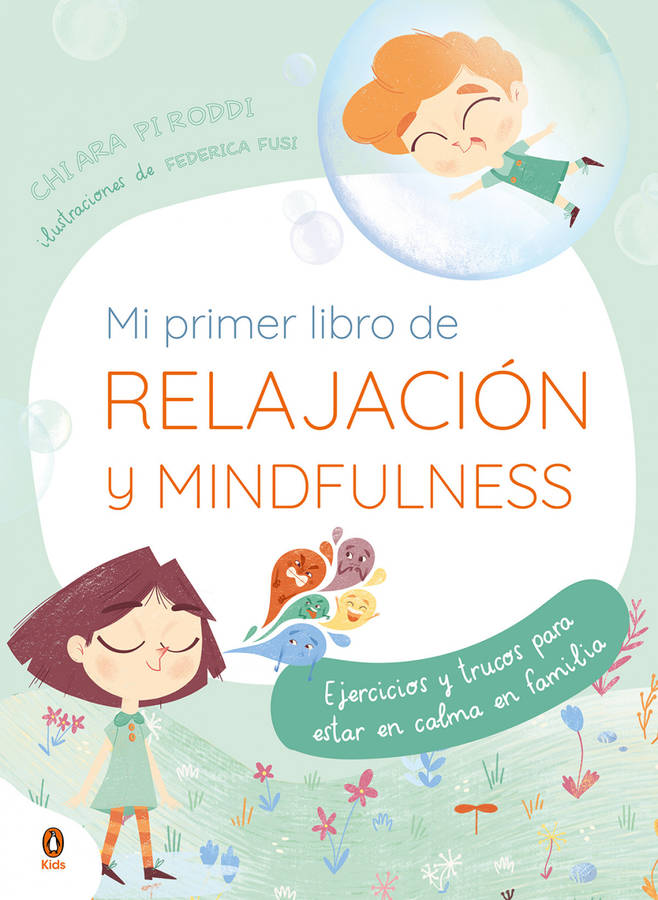 Libro Mi Primer Libro De Relajación Y Mindfulness de Chiara Piroddi (Español)