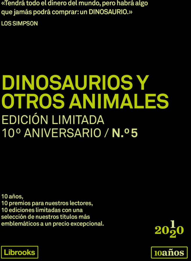 Libro Dinosaurios Y Otros Animales. Edición Limitada 10º Aniversario N.° 5 de Mike Benton (Español)