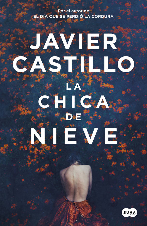 Libro La Chica De Nieve de Javier Castillo (Español)