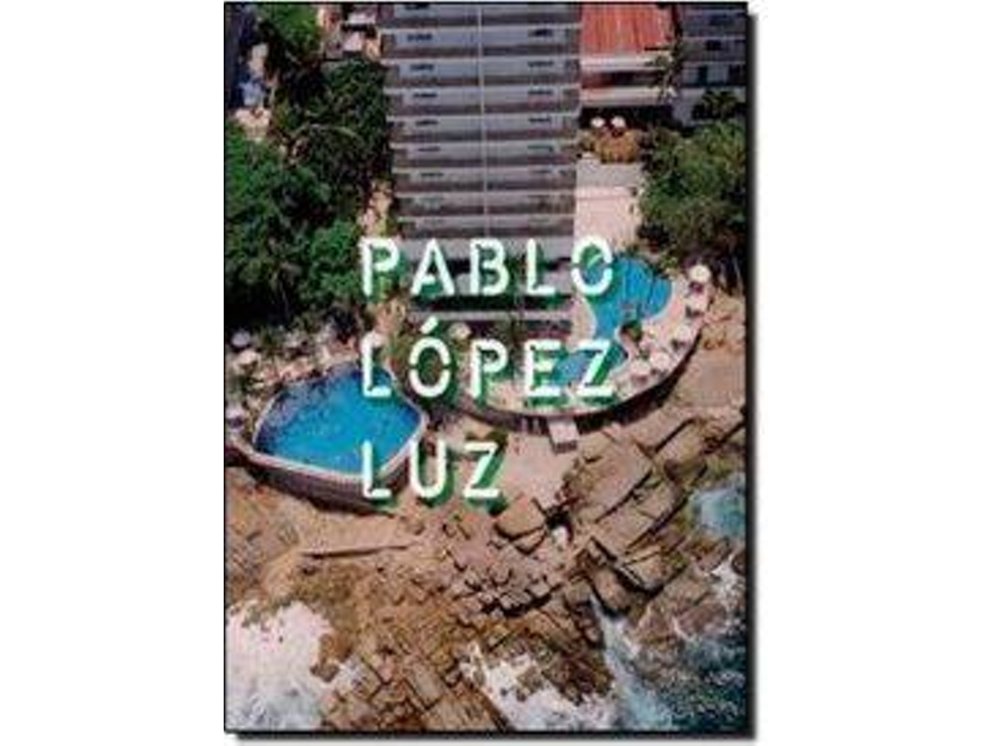 Libro Pablo Lopez Luz