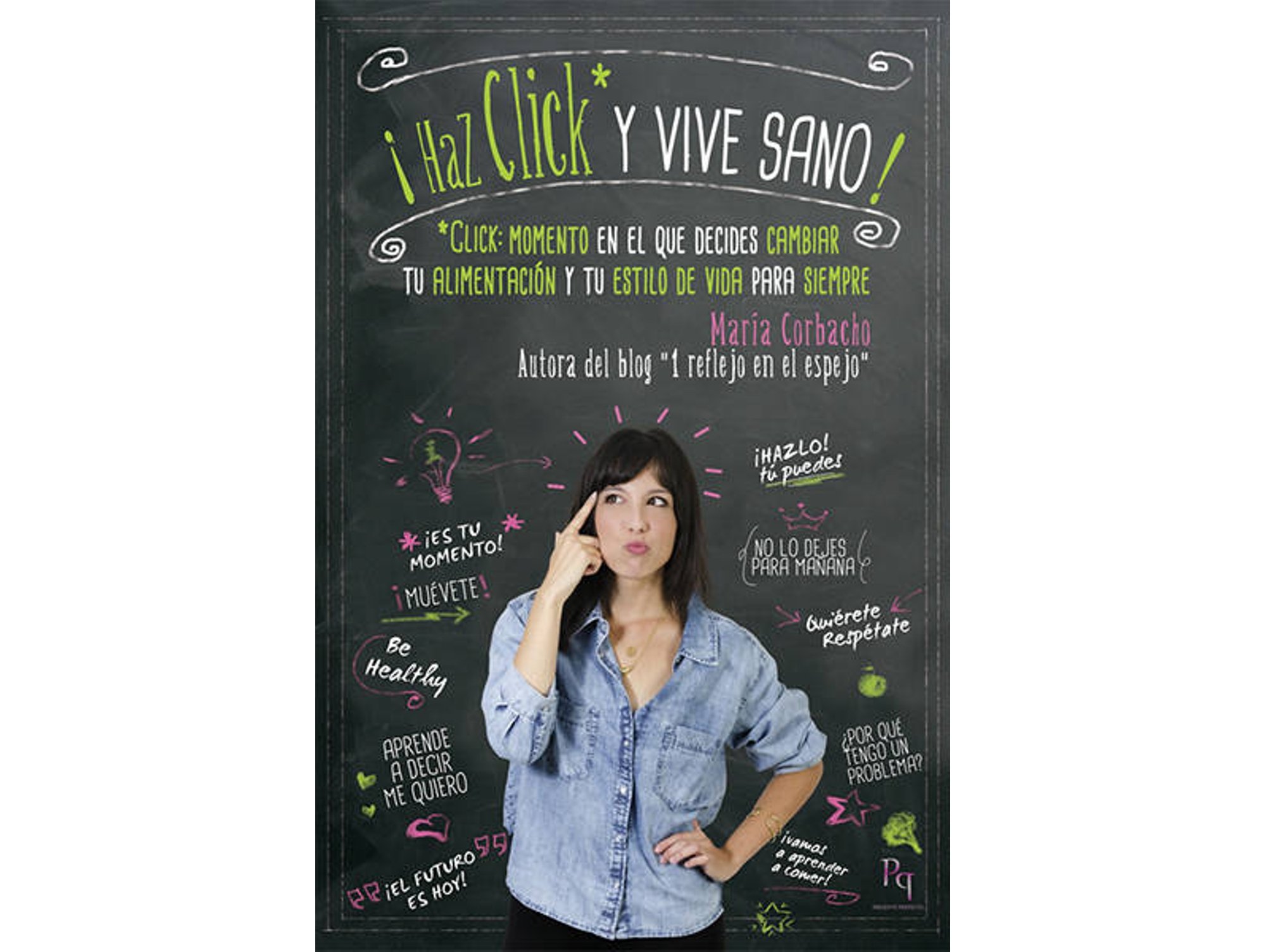 Libro Haz Click Y Vive Sano!