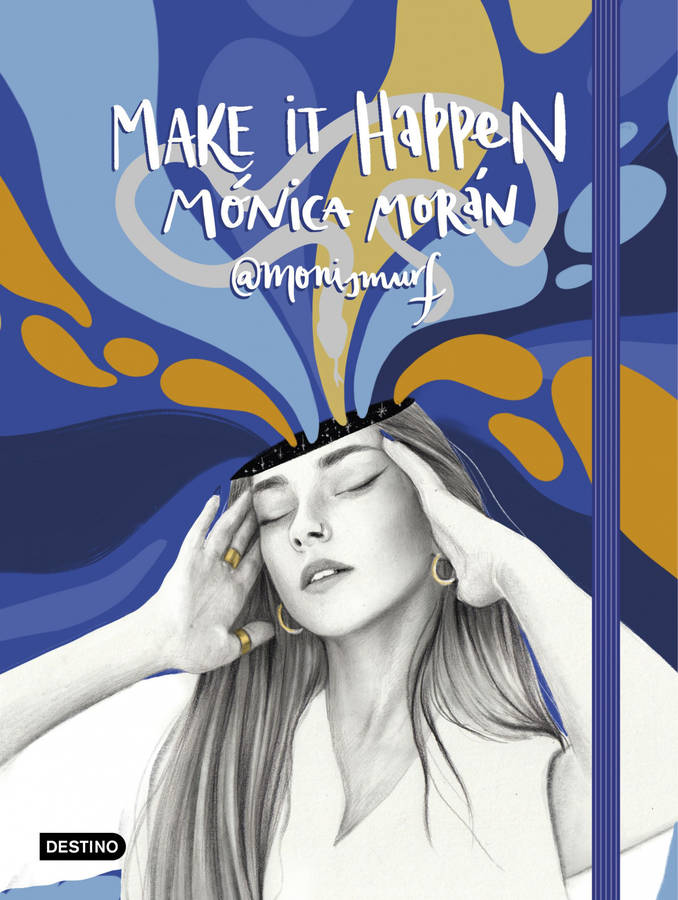 Libro Make It Happen de Mónica Morán (Español)