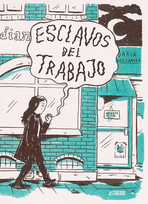 Libro Esclavos Del Trabajo de Daria Bogdanska (Español)