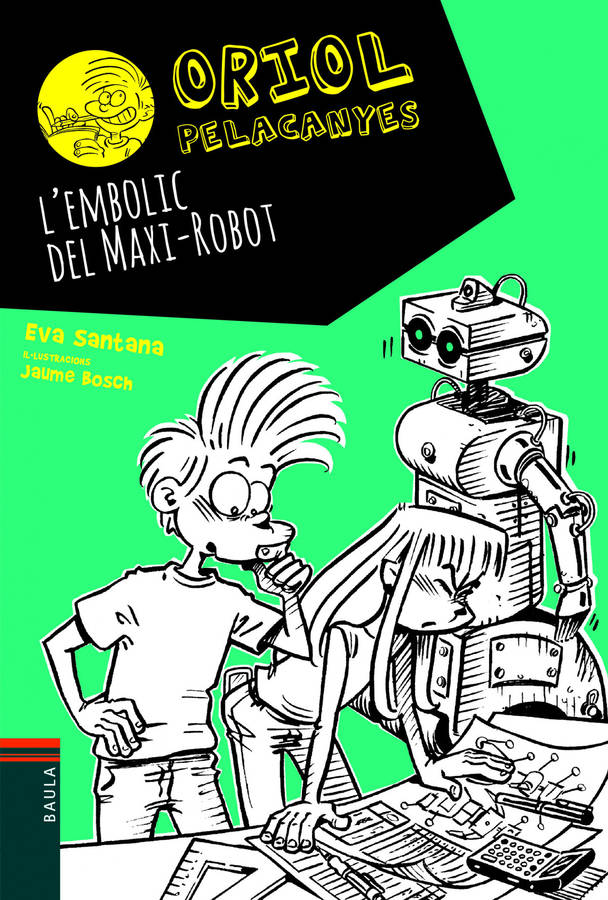 Lembolic Del Maxirobot oriol pelacanyes libro robot autores tapa blanda