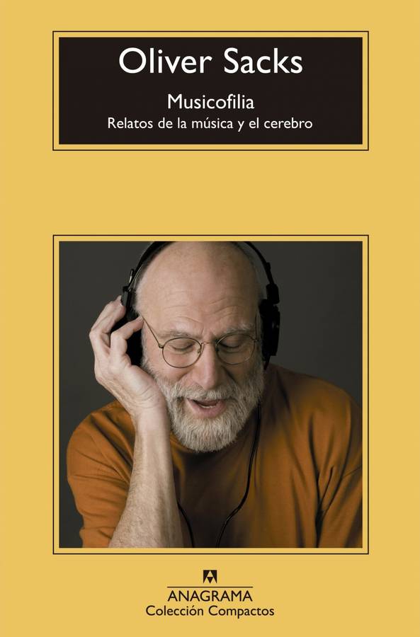 Libro Musicofilia de Oliver Sacks (Español)