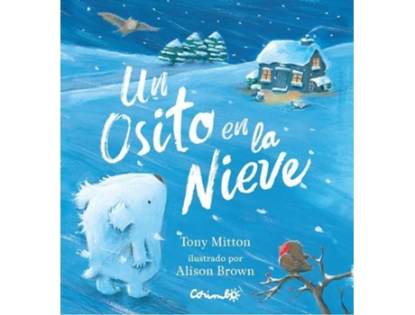 Un Osito En la nieve libro de tony mitton español