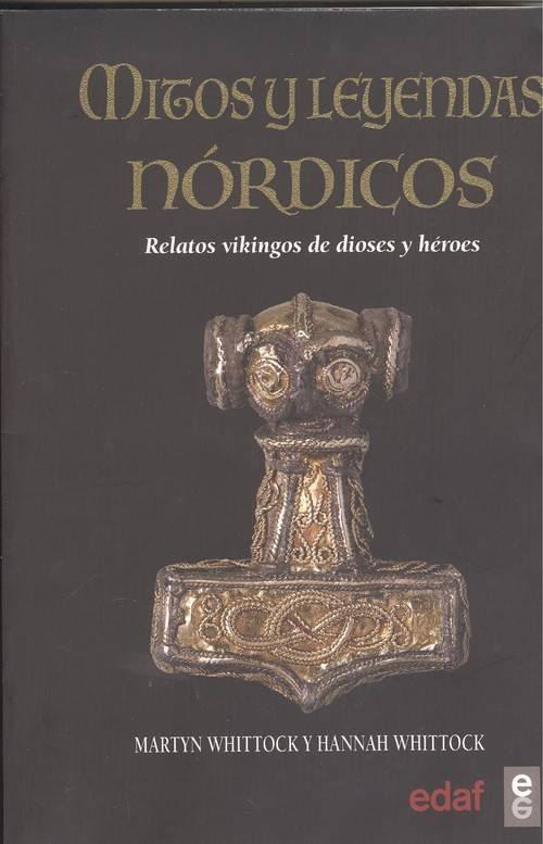 Libro Mitos Y Leyendas Nórdicas de Hannah Whittock, Martyn Whittock (Español)