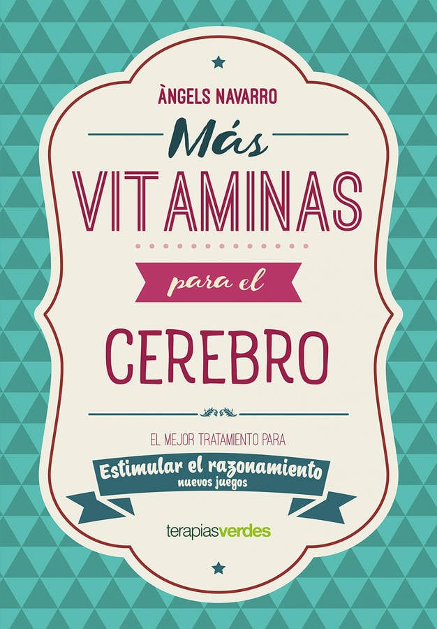 Libro Más Vitaminas Para El Cerebro: Razonamiento de Àngels Navarro Simón (Español)