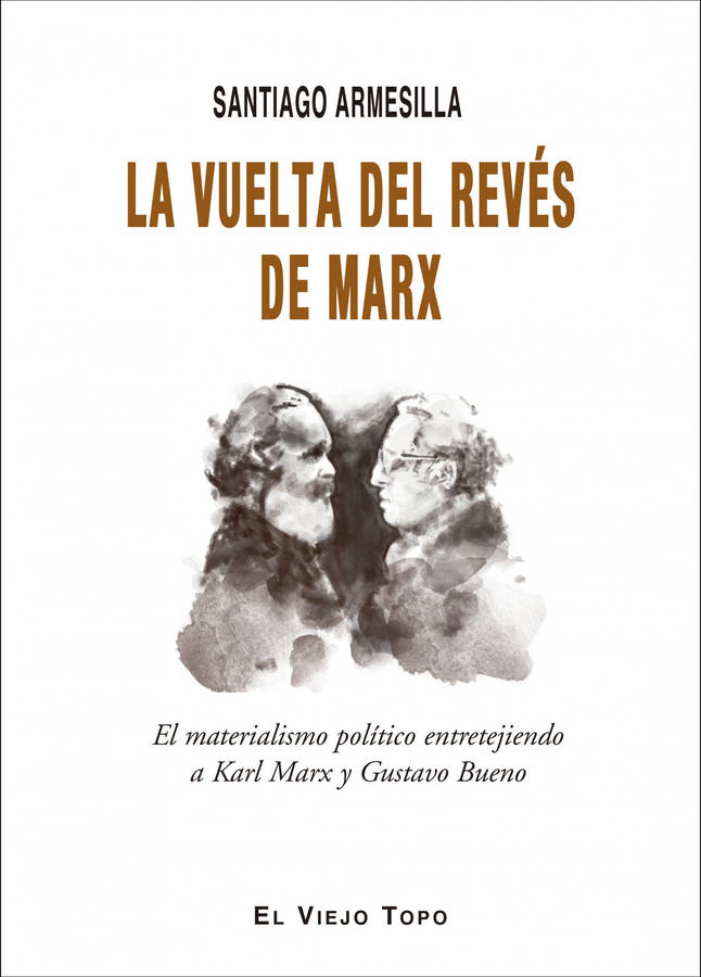 Libro La Vuelta Del Revés De Marx de Santiago Armesilla (Español)