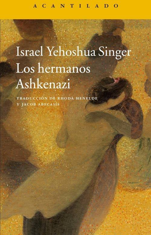 Libro Los Hermanos Ashkenazi de Israel Yehoshua Singer (Español)