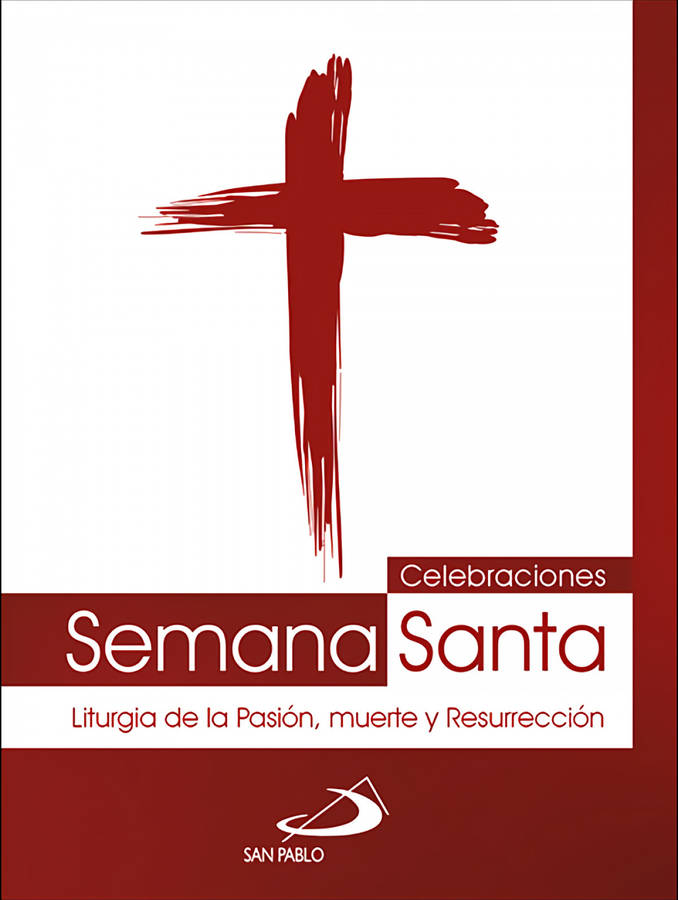 Libro Celebraciones Semana Santa de Equipo San Pablo (Español)