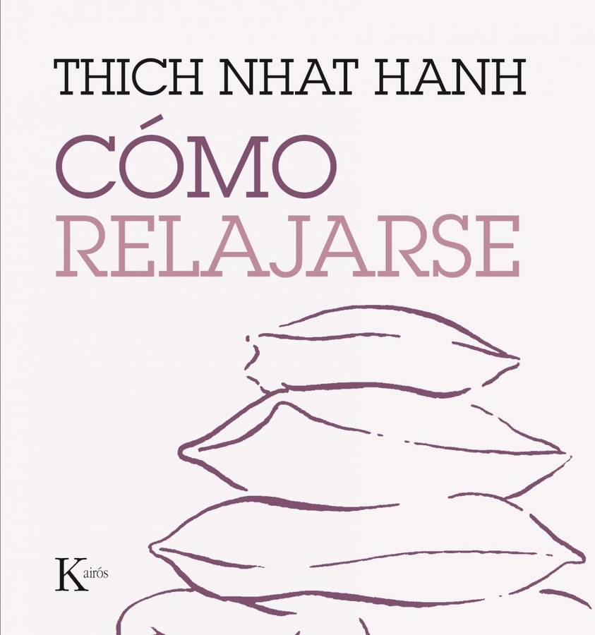 Libro Cómo Relajarse de Thich Nhat (Español)