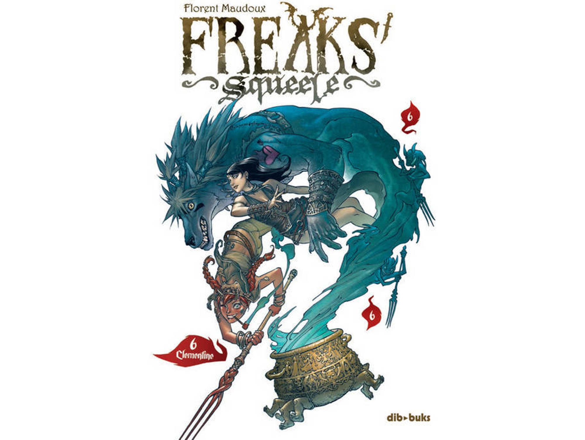 Libro Freaks Squeele de Florent Maudoux