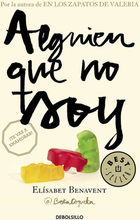 Libro Alguien Que No Soy de Elísabet Benavent (Español)