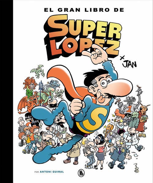 Libro El Gran Libro De Superlopez de Jan (Español)