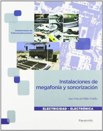 Instalaciones De Y electronica tapa blanda libro megafonia sonorizacion juan manuel millan esteller español