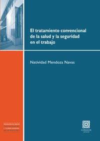 Libro El Tratamiento convencional de la salud y seguriada en trabajo natividad mendoza navas español