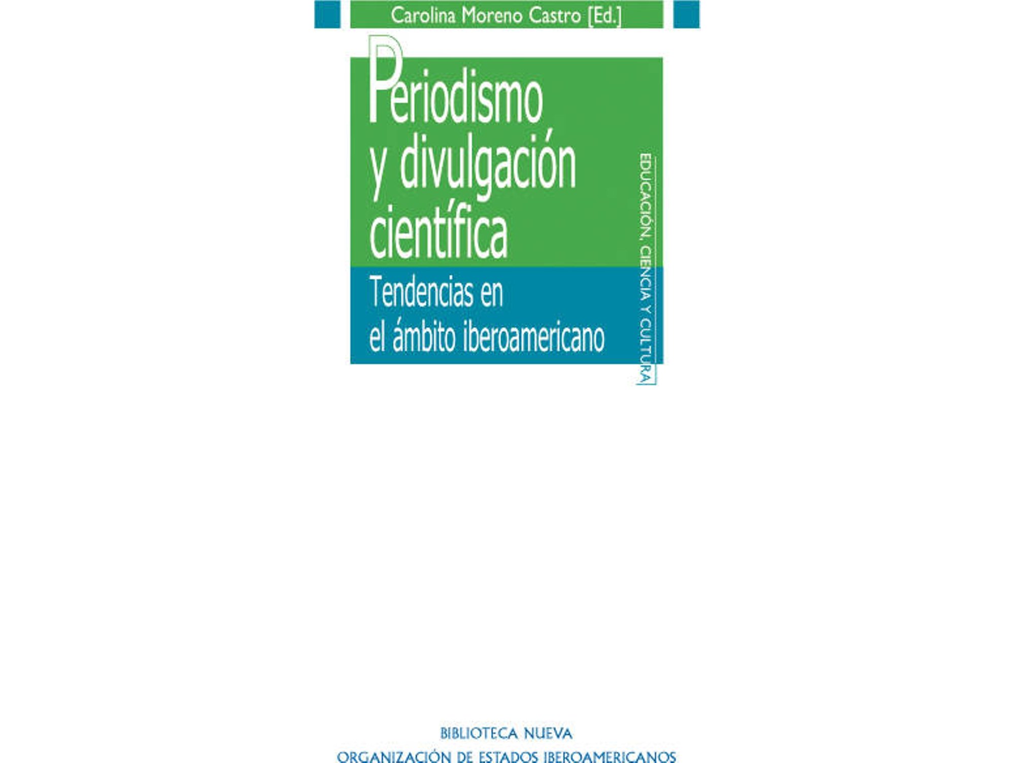 Libro Periodismo Y Divulgacion Cientifica de Moreno,Carolina